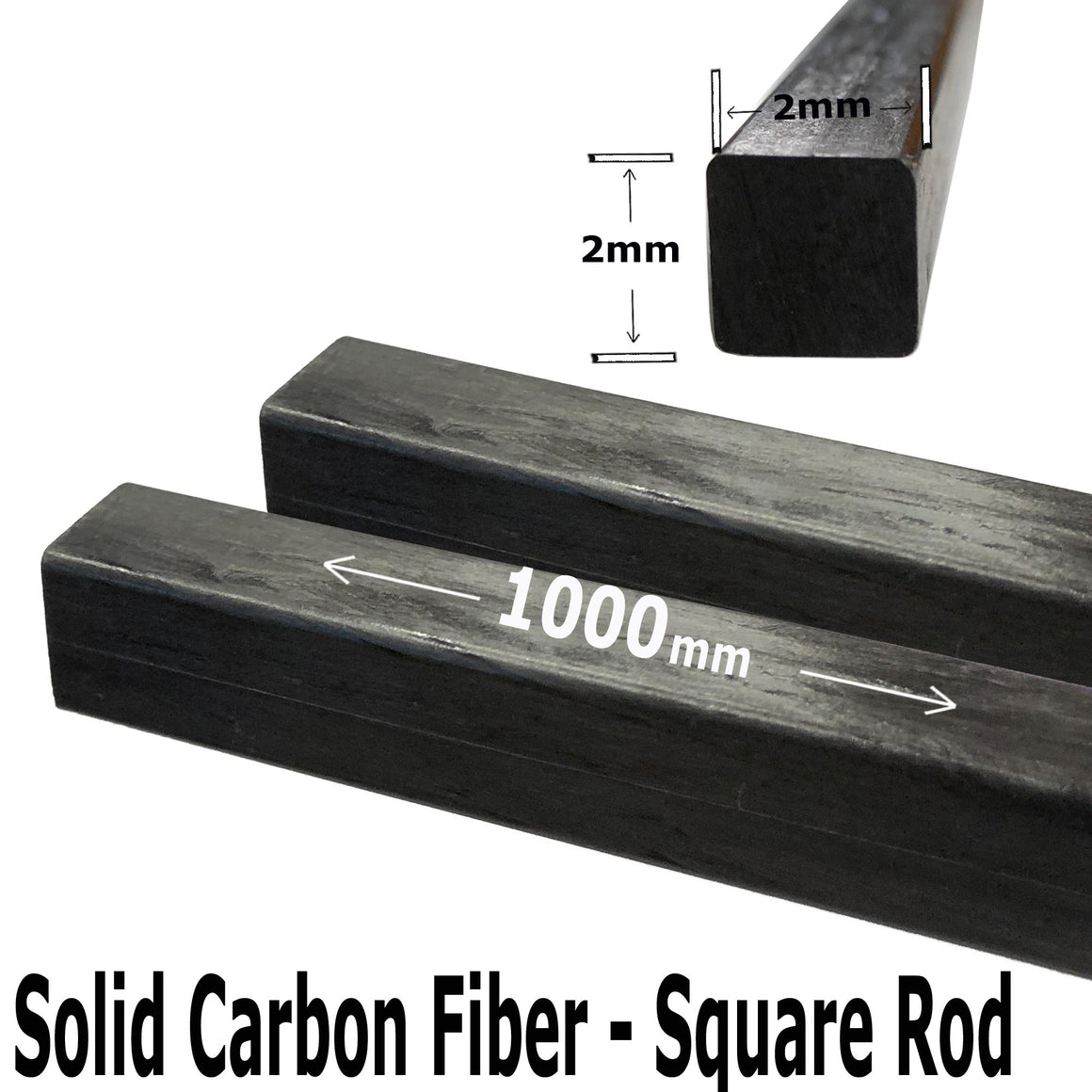 (1) 2mm X 1000mm - PULTRUDED-Square Carbon Fiber Rod. 100% Pultruded high Strength Carbon Fiber. Used for Drones, Radio Controlled Vehicles. Projects requiring high Strength to Weight Components.